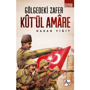 Kut’ül Amare - Gölgedeki Zafer