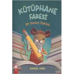 Kütüphane Faresi - Bir Dostun Öyküsü
