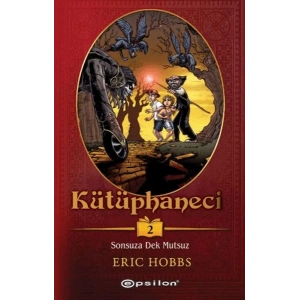 Kütüphaneci 2 : Sonsuza Dek Mutsuz