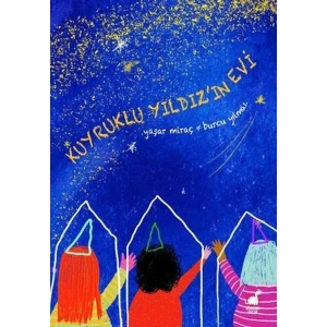 Kuyruklu Yıldızın Evi