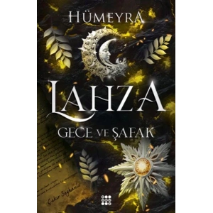 Lahza 3 - Gece Ve Şafak