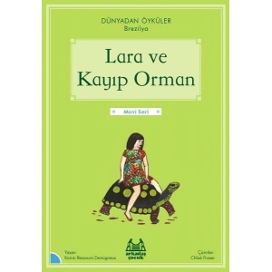 Lara ve Kayıp Orman