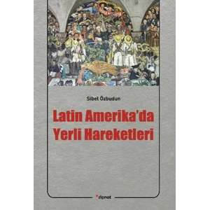 Latin Amerikada Yerli Hareketleri