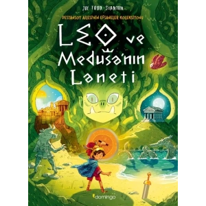 Leo ve Medusanın Laneti: Destansoy Ailesinin Efsaneler Koleksiyonu 4