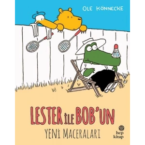 Lester ile Bob’un Yeni Maceraları