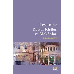 Levantın Kutsal Kişileri ve Mekanları