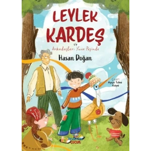 Leylek Kardeş ve Arkadaşları Yuva Peşinde