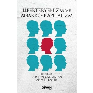 Liberteryenizm ve Anarko-Kapitalizm