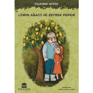 Limon Ağacı ve Zeybek Dedem