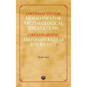 Locus - Loy System: Guidelines for Archaeological Excavations