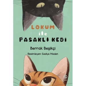 Lokum ile Pasaklı Kedi