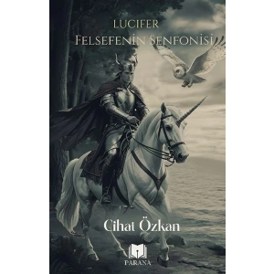 Lucıfer Felsefenin Senfonisi