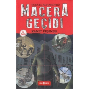 Macera Geçidi 1 - Kanıt Peşinde