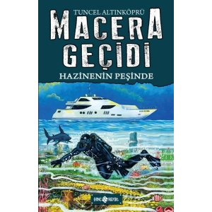 Macera Geçidi 17 - Hazinenin Peşinde