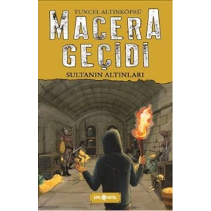 Macera Geçidi 5 - Sultanın Altınları