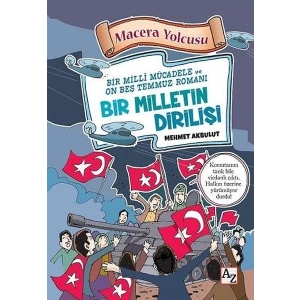 Macera Yolcusu - Bir Milletin Dirilişi