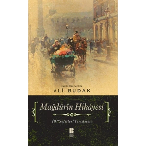 Mağdûrîn Hikayesi  İlk Sefiller Tercümesi