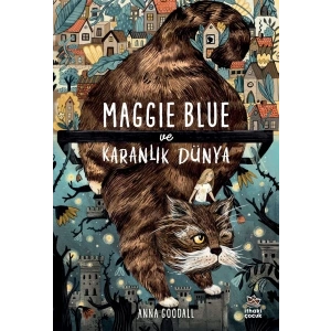 Maggie Blue ve Karanlık Dünya