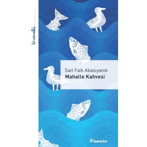 Mahalle Kahvesi - Livaneli Kitaplığı