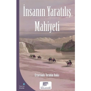 Mahiyet Serisi - İnsanın Yaratılış Mahiyeti