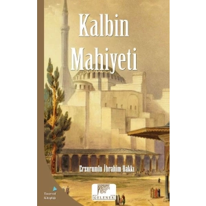 Mahiyet Serisi - Kalbin Mahiyeti