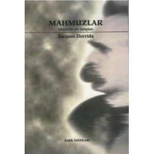 Mahmuzlar Nietzsche’nin Üslupları