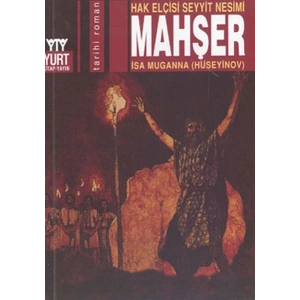 Mahşer: Halk Elçisi Seyyit Nesimi