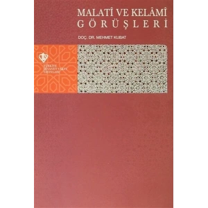 Malati ve Kelami Görüşleri