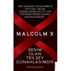 Malcolm X-Benim Olan Tek Şey Günahlarımdır
