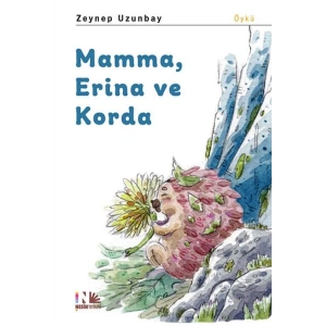 Mamma, Erina ve Korda