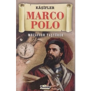 Marco Polo - Kaşifler
