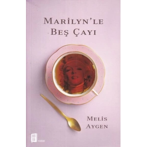 Marilynle Beş Çayı