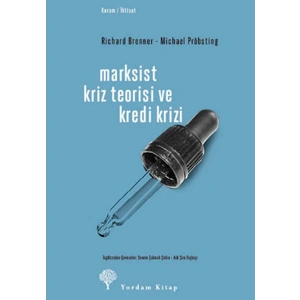 Marksist Kriz Teorisi ve Kredi Krizi