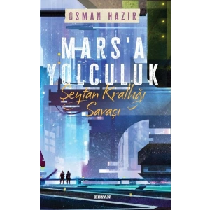 Marsa Yolculuk - Şeytan Krallığı Savaşı