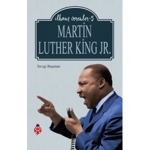 Martin Luther King Jr. - İlham Verenler - 5