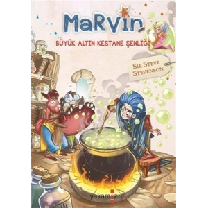 Marvin - Büyük Altın Kestane Şenliği