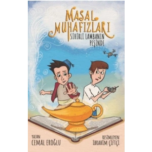 Masal Muhafızları Sihirli Lambanın Peşinde