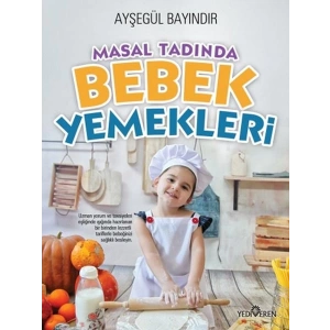 Masal Tadında Bebek Yemekleri