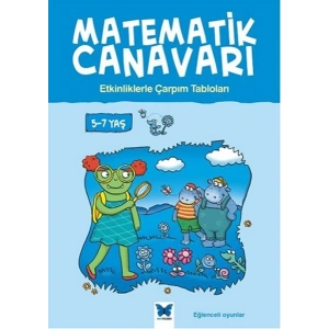Matematik Canavarı - Etkinliklerle Çarpım Tabloları