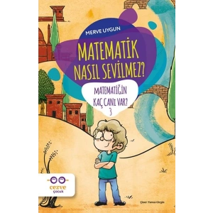 Matematik Nasıl Sevilmez? - Matematiğin Kaç Canı Var? 3
