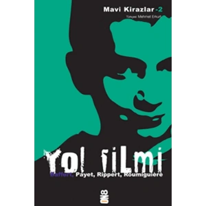Mavi Kirazlar - Yol Filmi