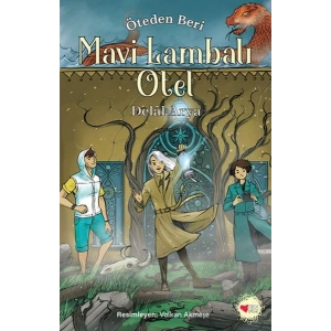 Mavi Lambalı Otel / Öteden Beri 2