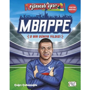 Mbappe - O Bir Dünya Yıldızı