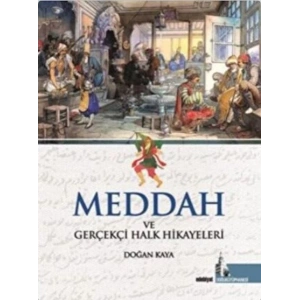 Meddah ve Gerçekçi Halk Hikayeleri