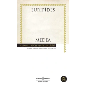 Medea - Euripides - Hasan Ali Yücel Klasikleri