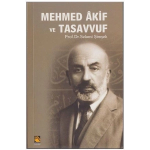 Mehmed Akif ve Tasavvuf