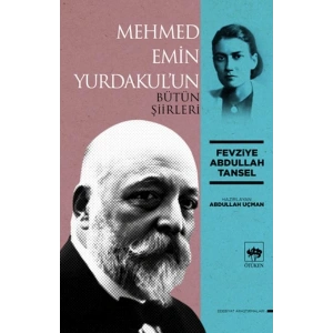 Mehmed Emin Yurdakulun Bütün Şiirleri