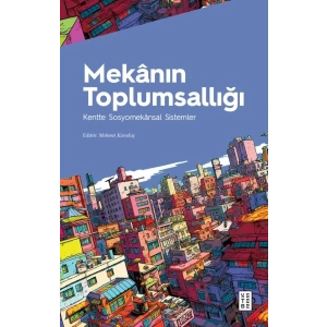 Mekânın Toplumsallığı
