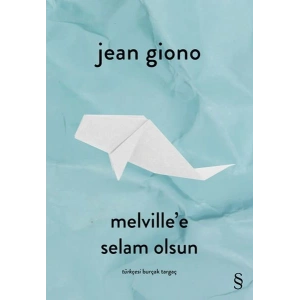 Melville’e Selam Olsun