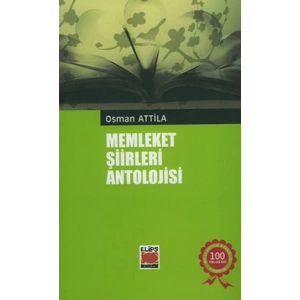 Memleket Şiirleri Antolojisi / Osman Atilla